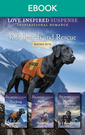 K-9 Search and Rescue Books 10-12