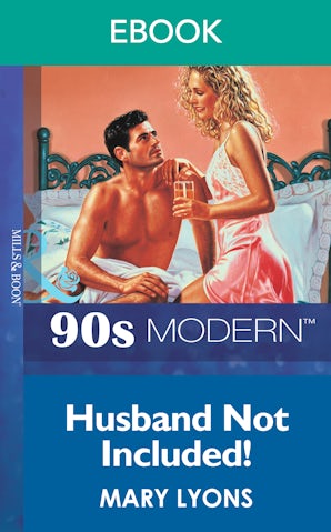 Husband Not Included!