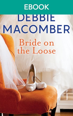 Bride On The Loose