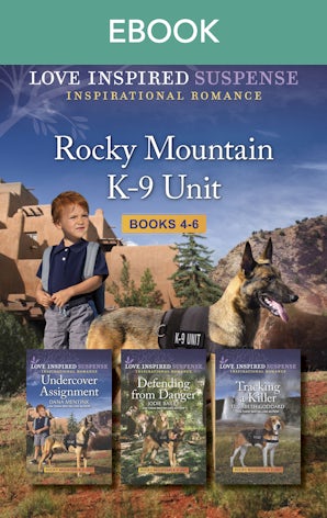 Rocky Mountain K-9 Unit Books 4-6