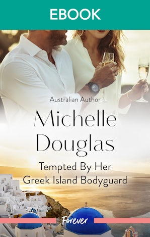 Tempted By Her Greek Island Bodyguard