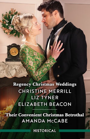 Regency Christmas Weddings/Their Convenient Christmas Betrothal