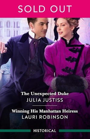 The Unexpected Duke/Winning His Manhattan Heiress