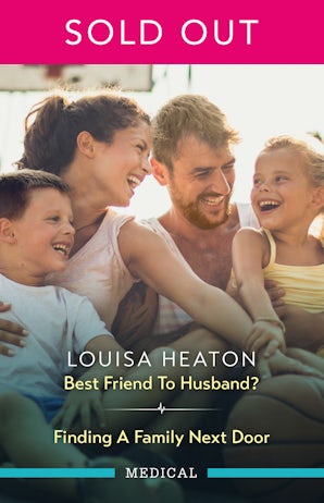 Best Friend To Husband?/Finding A Family Next Door