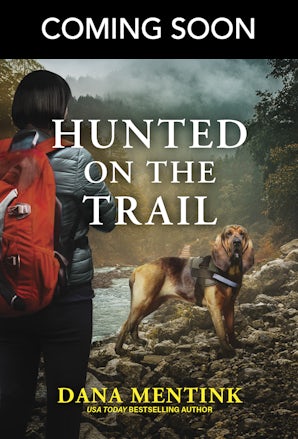 Hunted On The Trail