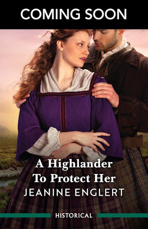 A Highlander To Protect Her