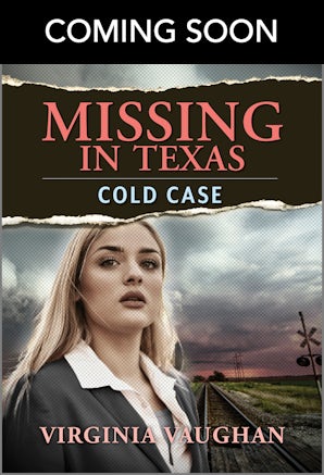 Missing In Texas