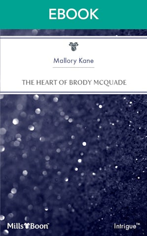 The Heart Of Brody Mcquade