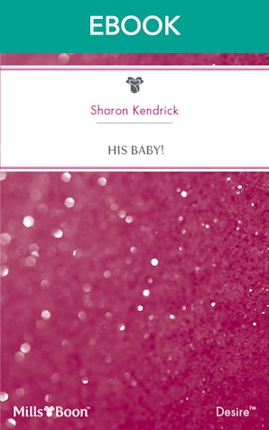 His Baby!