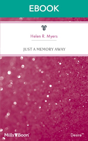 Just A Memory Away