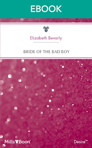 Bride Of The Bad Boy