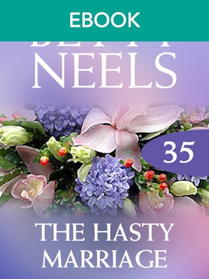 The Hasty Marriage (Betty Neels Collection)
