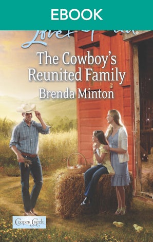 The Cowboy's Reunited Family