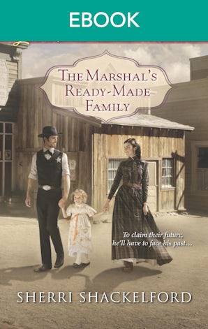 The Marshal's Ready-Made Family