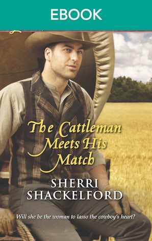 The Cattleman Meets His Match