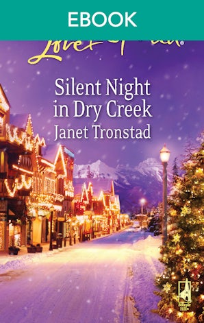 Silent Night In Dry Creek