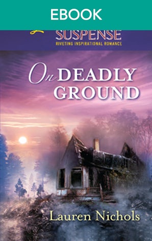 On Deadly Ground