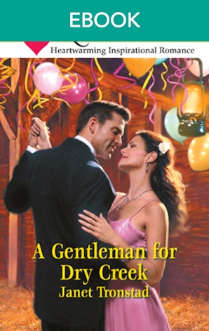 A Gentleman For Dry Creek