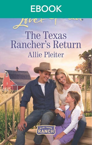 The Texas Rancher's Return