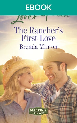 The Rancher's First Love