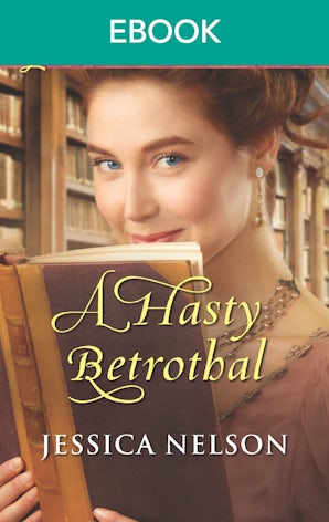 A Hasty Betrothal