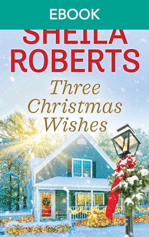 Three Christmas Wishes