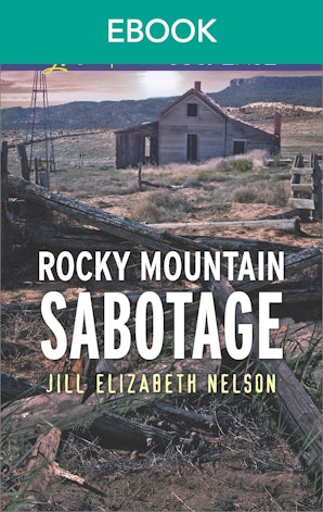 Rocky Mountain Sabotage