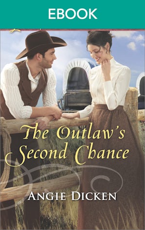 The Outlaw's Second Chance