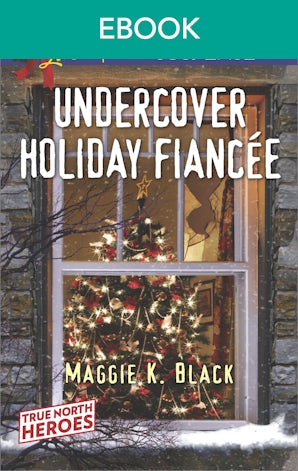 Undercover Holiday Fiancée