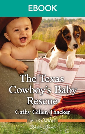 The Texas Cowboy's Baby Rescue