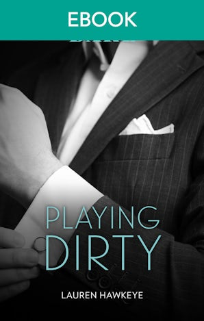 Playing Dirty