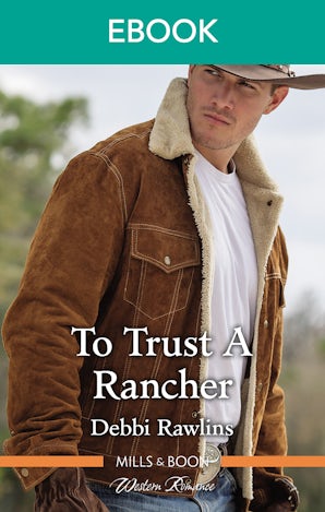 To Trust A Rancher