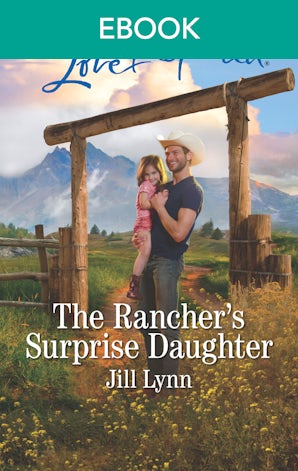 The Rancher's Surprise Daughter