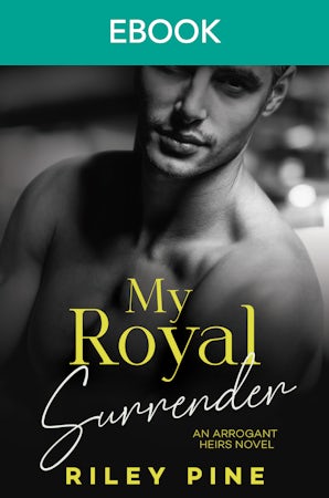 My Royal Surrender