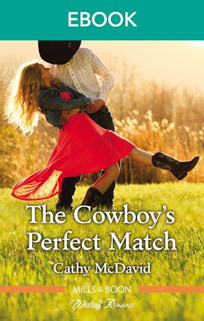 The Cowboy's Perfect Match