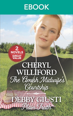 The Amish Midwife's Courtship/Plain Truth