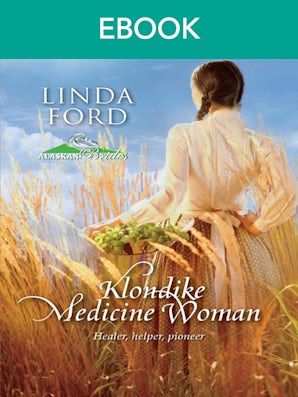 Klondike Medicine Woman