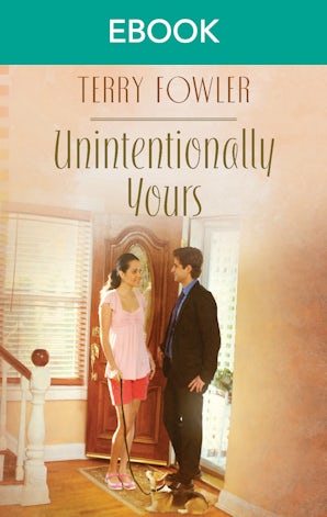 Unintentionally Yours