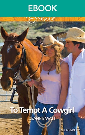 To Tempt A Cowgirl