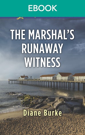 The Marshal's Runaway Witness