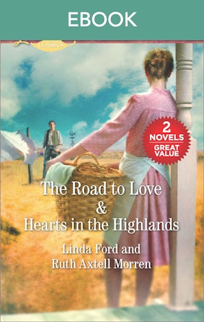 The Road to Love/Hearts in the Highlands