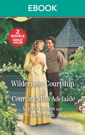 Wilderness Courtship/Courting Miss Adelaide