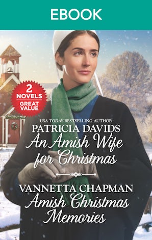 An Amish Wife for Christmas/Amish Christmas Memories