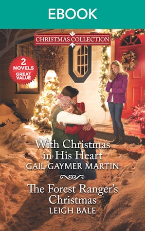 With Christmas in His Heart/The Forest Ranger's Christmas