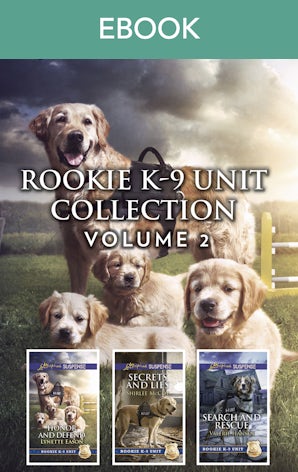 Rookie K-9 Unit Collection Volume 2