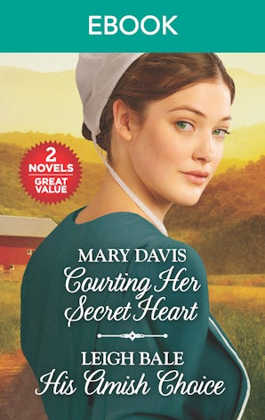 Courting Her Secret Heart/His Amish Choice