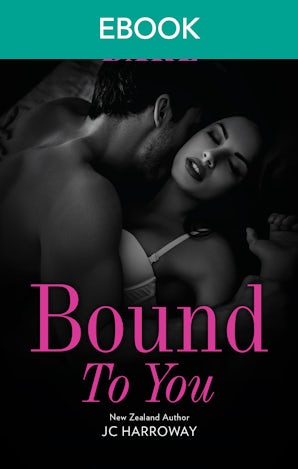 Bound to You