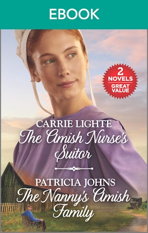 The Amish Nurse's Suitor/The Nanny's Amish Family