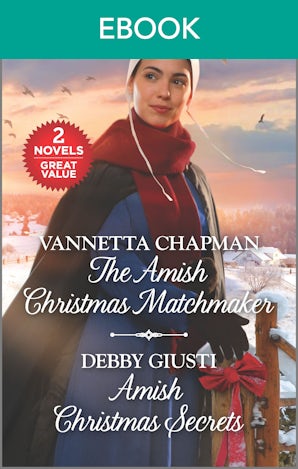 The Amish Christmas Matchmaker/Amish Christmas Secrets