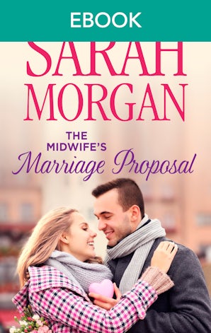 The Midwife's Marriage Proposal